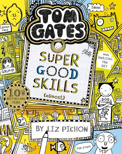 Tom Gates: Super Good Skills (Almost...) (Tom Gates)