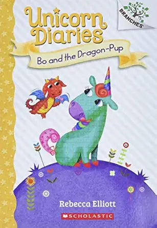 Unicorn Diaries #02: Bo And The Dragon-pup