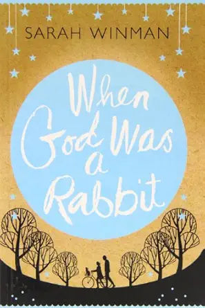 When God Was a Rabbit