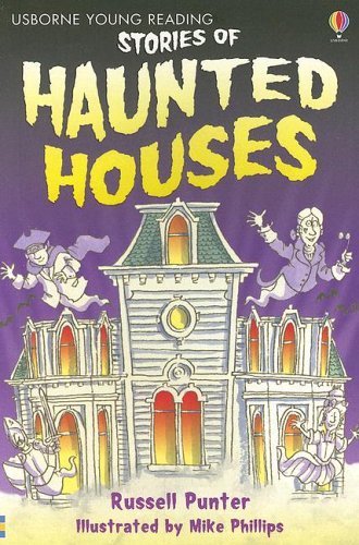 Stories of Haunted Houses (Young Reading)