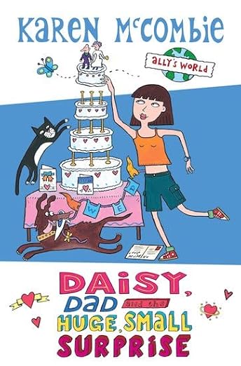 Daisy, Dad and the Huge, Small Surprise