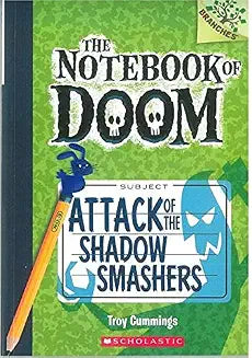 The Notebook of Doom #3: Attack of the Shadow Smashers