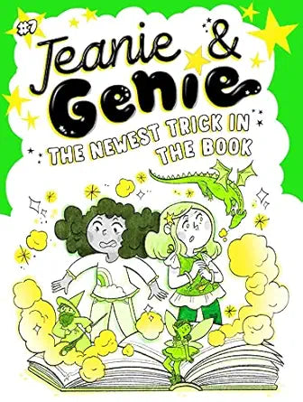 The Newest Trick in the Book: Volume 7 (Jeanie & Genie, 7)