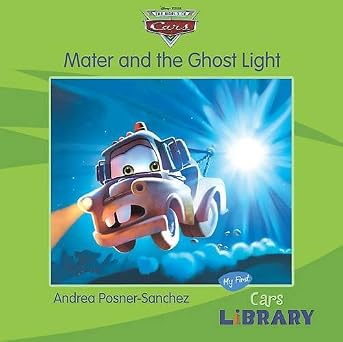 Mater and the Ghost Light (Disney Pixar "Cars")