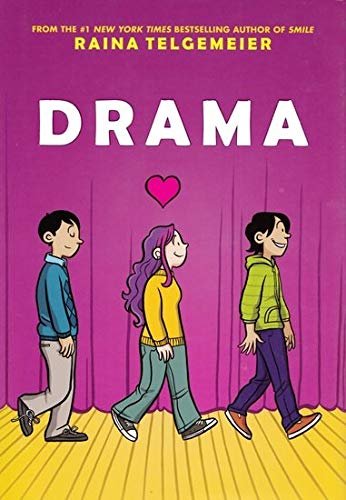 Drama   Raina Telgemeier