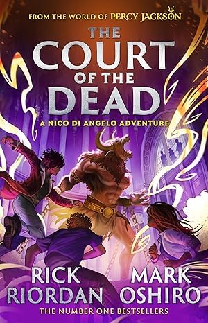 The Court of the Dead | The Nico Di Angelo Adventures