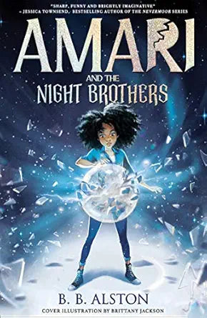 Amari and the Night Brothers 3