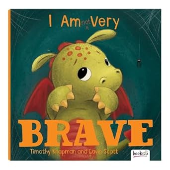 I Am  Very Brave