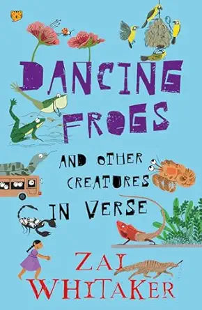 Dancing Frogs and Other Creatures in Verse
