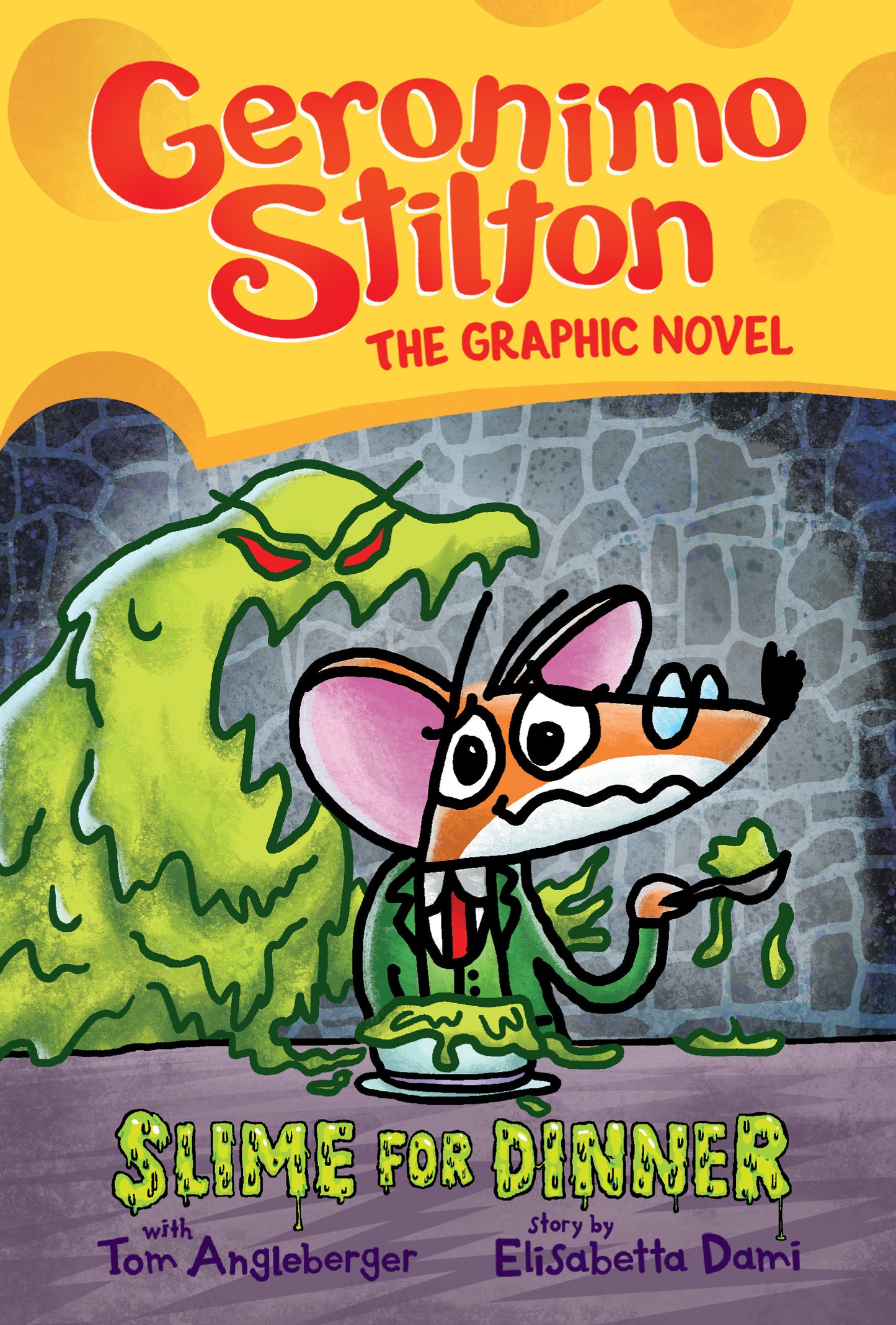 Geronimo Stilton Graphic Novel #2 Slime for Dinner: A Graphic Novel