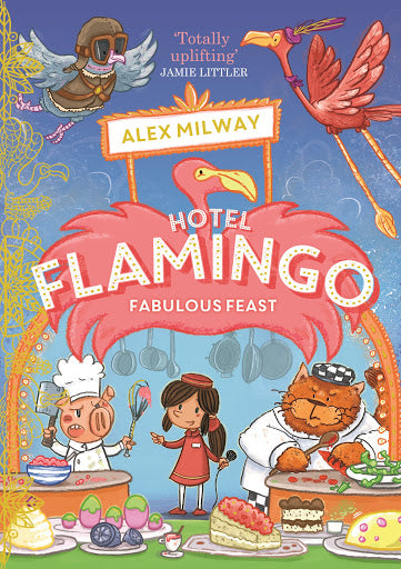 Hotel Flamingo #4 Fabulous Feast