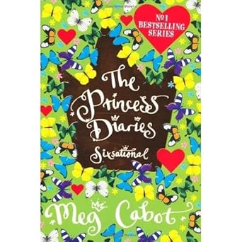 PRINCESS DIARIES SIXSATIONAL 6