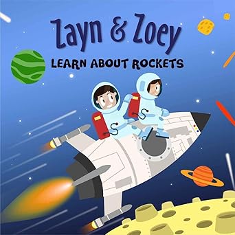 Zayn and Zoey Learn About Rockets