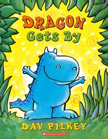 Dragon Gets by (Dragons)