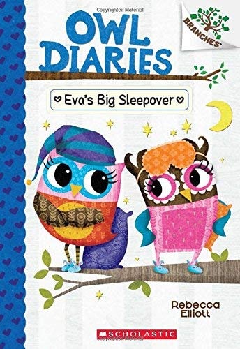 Owl Diaries #09: Eva'S Big Sleepover (A Branches Book)