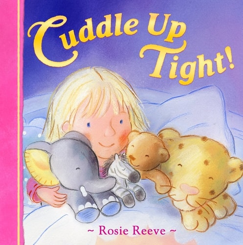 Cuddle Up Tight!
