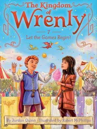 The Kingdom of Wrenly #7 Let the Games Begin!