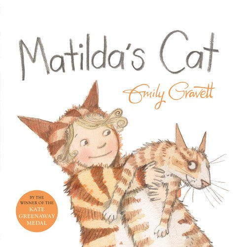 Matilda's Cat. Emily Gravett