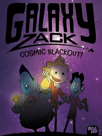 Galaxy Zack : Cosmic Blackout!