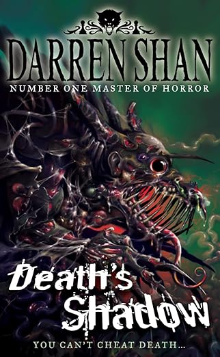 Death's Shadow (The Demonata, Book 7) by Darren Shan