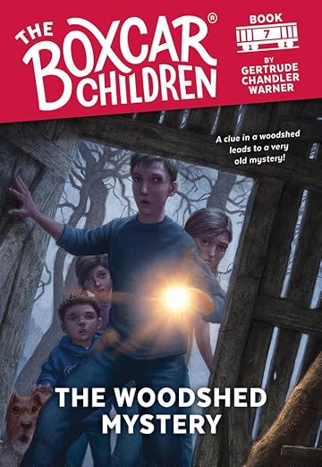 The Woodshed Mystery: 7 The Boxcar Children Mysteries