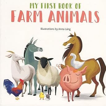 My First Book of Farm Animals (My First Book of Animals)
