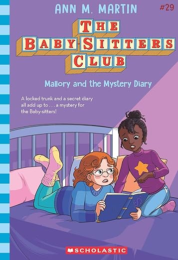 The Baby-Sitters Club #29: Mallory And The Mystery Diary (Netflix Edition)