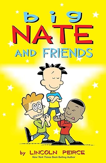 Big Nate  and Friends