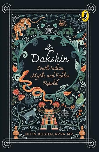 Dakshin: South Indian Myths and Fables Retold