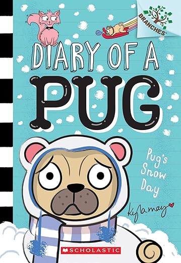 Diary Of A Pug #2: Pug's Snow Day