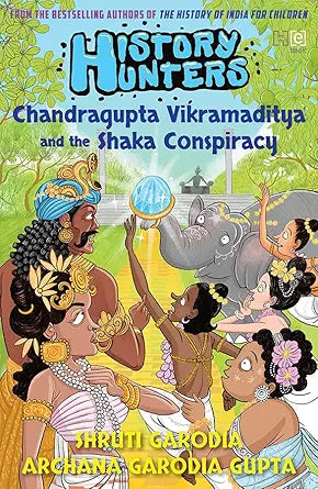 History Hunters 3: Chandragupta Vikramaditya and the Shaka Conspiracy