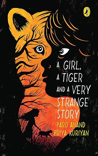A Girl, a Tiger and a Very Strange Story