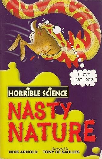 Nasty Nature (Horrible Science)