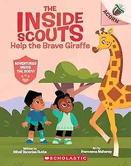 The Inside Scouts #2: Help The Brave Giraffe
