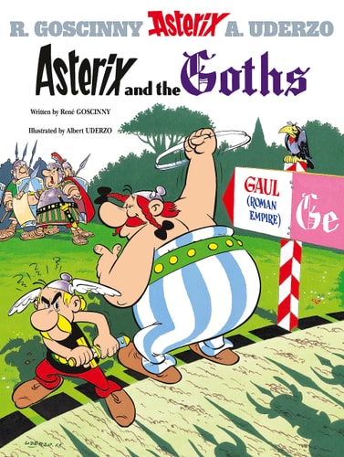 Asterix and the Goths: Album #3 (Adventures of Asterix)