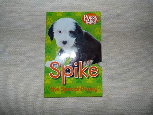 Spike the Special Puppy (Jenny Dale's Puppy Tales)