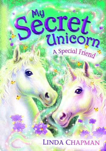 A Special Friend (My Secret Unicorn)
