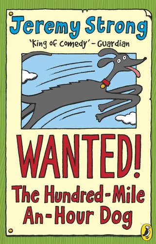 Wanted - The Hundred-Mile-An-Hour Dog