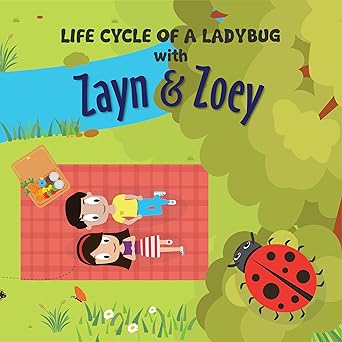 Zayn and Zoey Life Cycle of a Ladybug