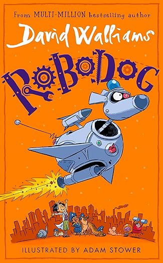 Robodog: Band 07/Turquoise: A book by David Walliams
