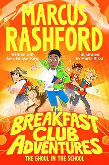 The Breakfast Club Adventures: The Ghoul in the School