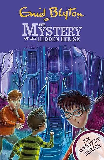 THE MYSTERY OF THE HIDDEN HOUSE