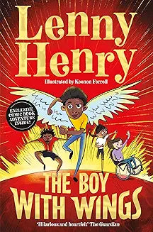 The Boy With Wings (Book 1) by Lenny Henry