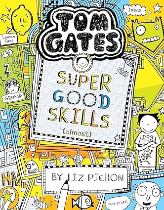 TOM GATES #10 SUPER GOOD SKILLS