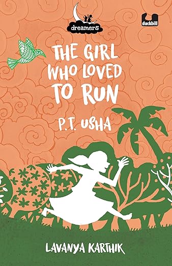 The Girl Who Loved to Run: PT Usha