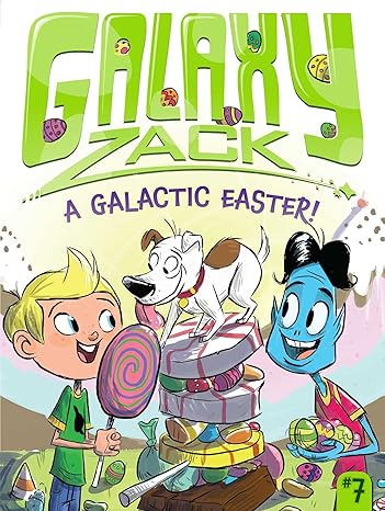 GALAXY ZACK 7: GALACTIC EASTER!