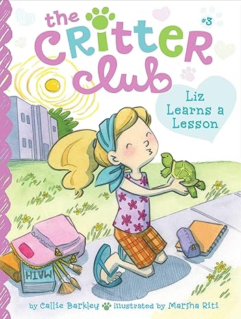 Liz Learns a Lesson (The Critter Club Book 3)