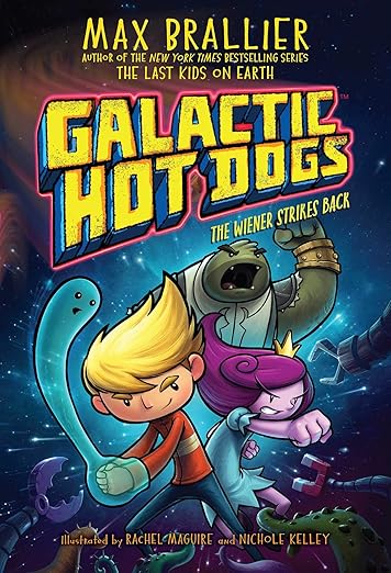 Galactic Hot Dogs 2: The Wiener Strikes Back: Volume 2