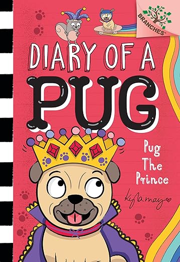 Diary of a Pug : Pug the Prince 9