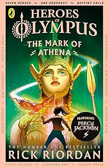 The Heroes of Olympus: The Mark of Athena (Book 3)